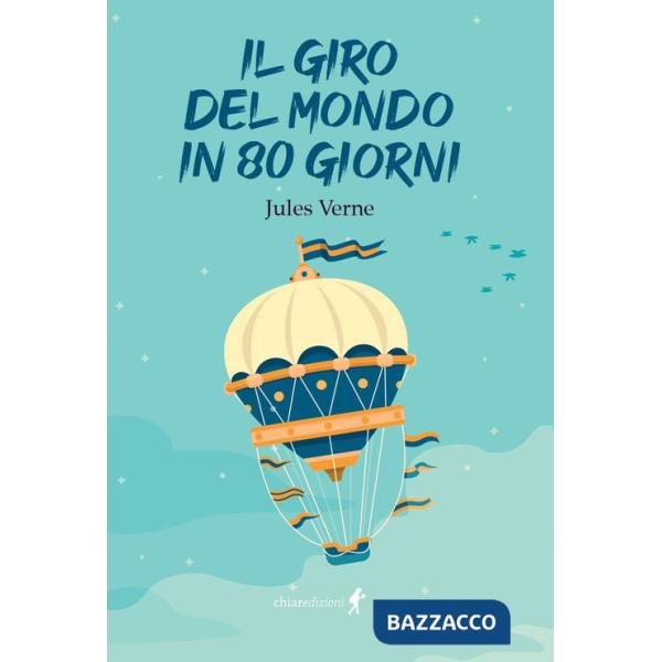 Giro del mondo in 80 giorni (Il)