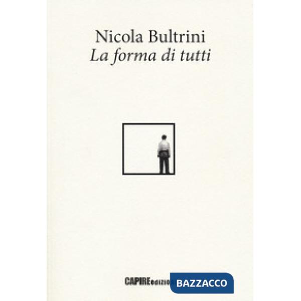 Forma di tutti (La)