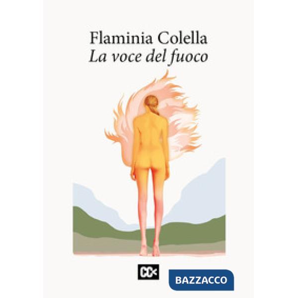 Voce del fuoco (La)
