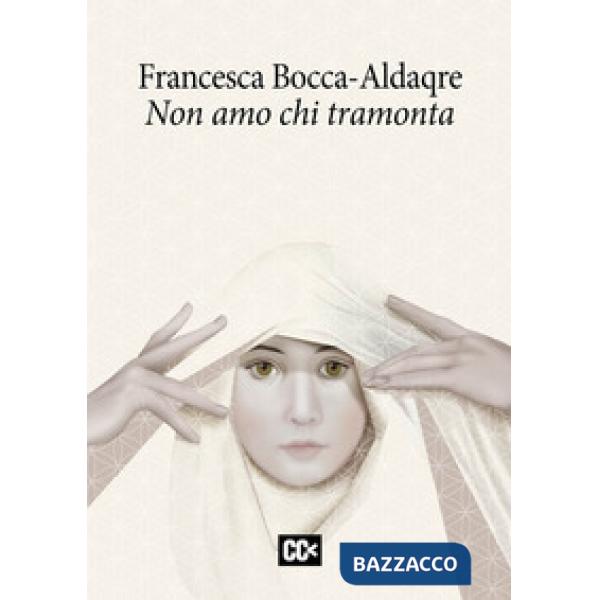 Non amo chi tramonta