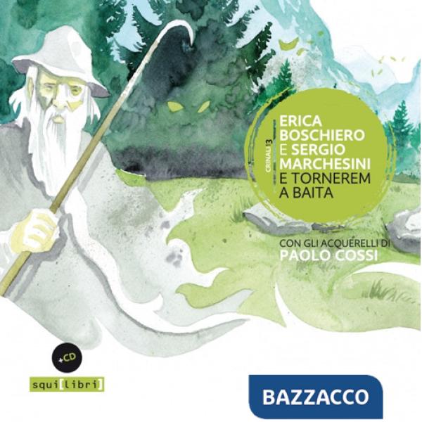 E tornerem a baita. Con CD-Audio