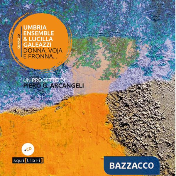 Donna, voja e fronna... Con CD-Audio