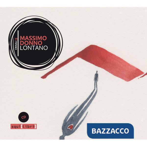 Lontano. Con CD-Audio