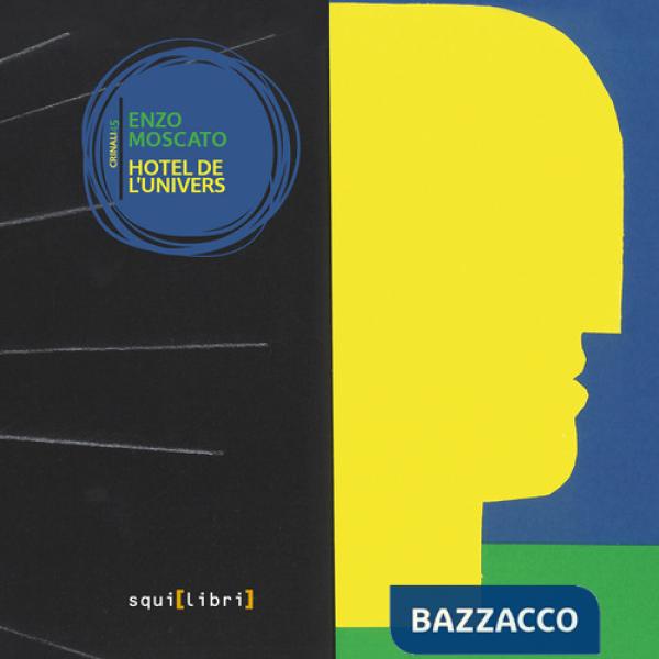 Hotel de l'univers. Con CD-Audio