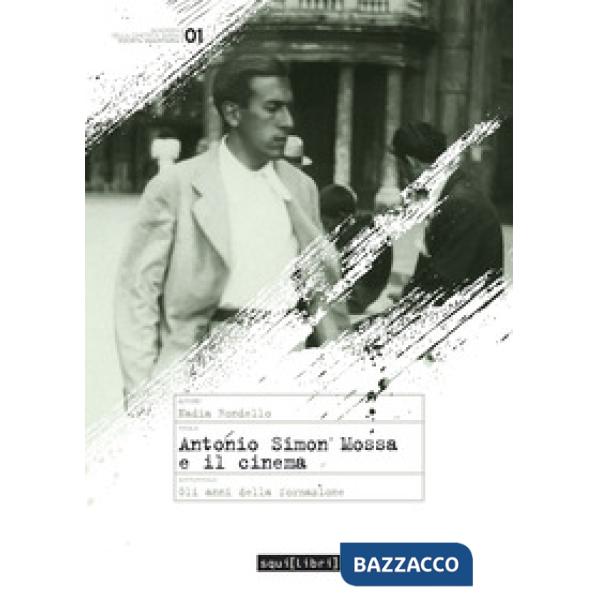 Antonio Simon Mossa. Gli anni della formazione