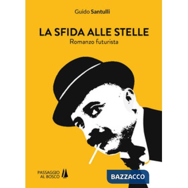 Sfida alle stelle (La)