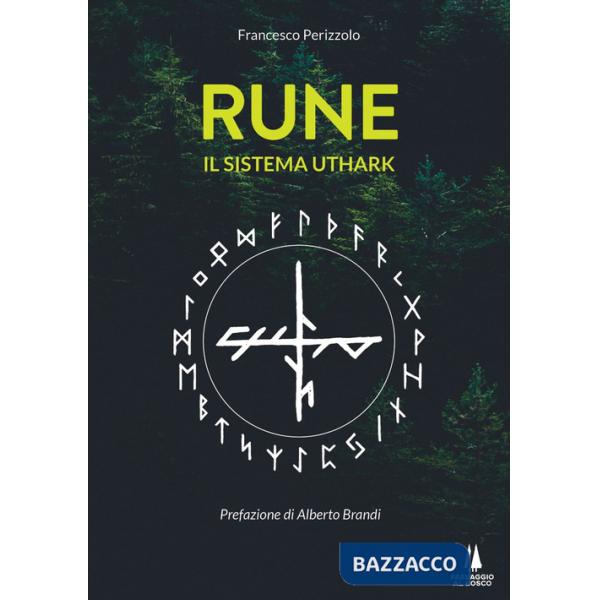 Rune. Il sistema Uthark