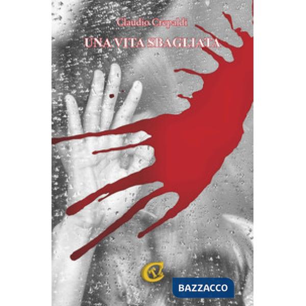 Vita sbagliata (Una)