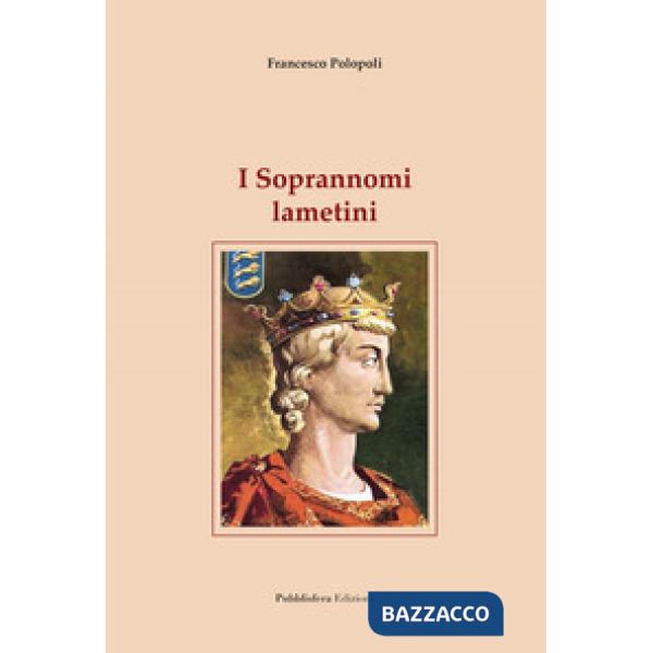 Soprannomi lametini (I)