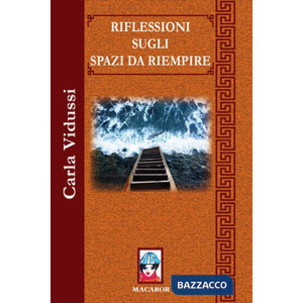 Riflessioni sugli spazi da riempire