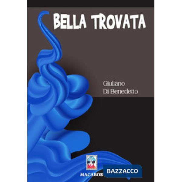 Bella trovata