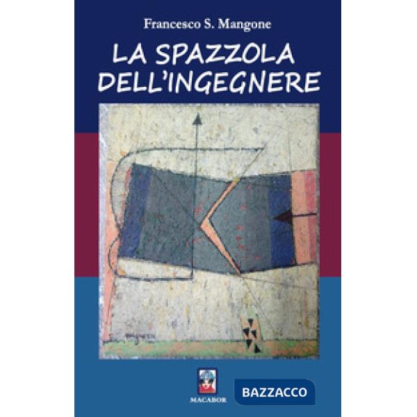 Spazzola dell'ingegnere (La)