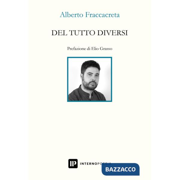 Del tutto diversi