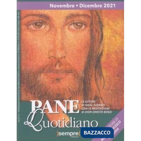 Pane quotidiano. Novembre-Dicembre 2021