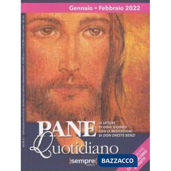 Pane quotidiano. Gennaio Febbraio 2022