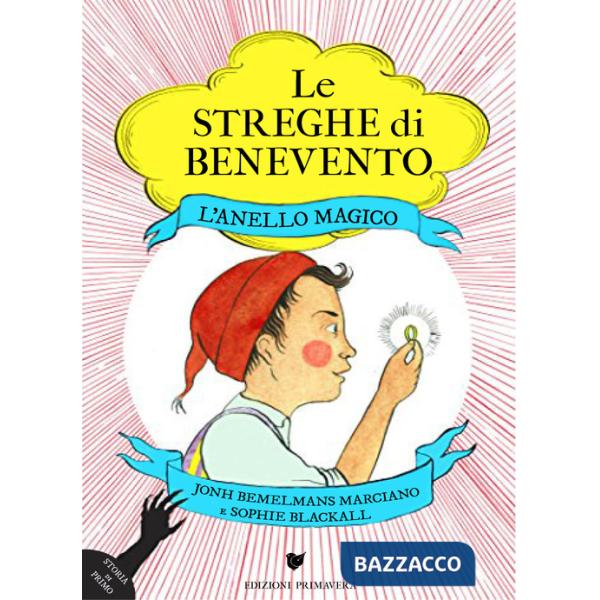 Anello magico. Le streghe di Benevento (L')