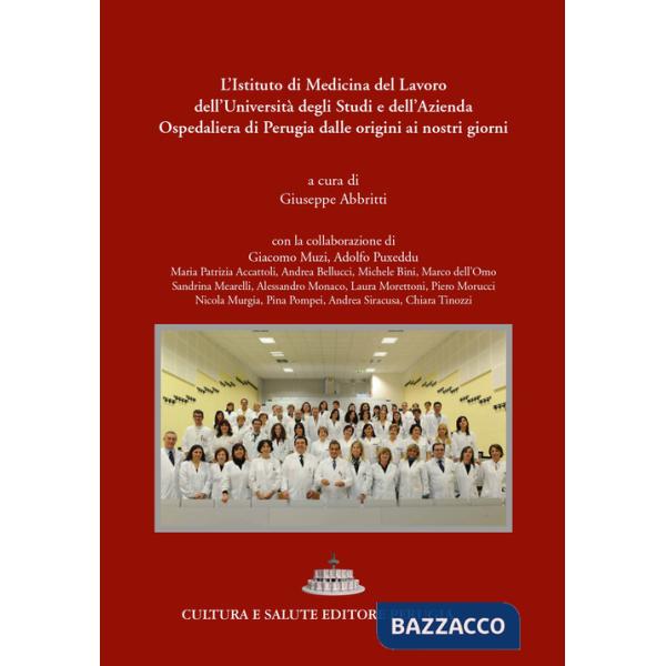 Istituto di Medicina del Lavoro, Malattie respiratorie e tossicologia professionali e ambientali dell'Università e dell'Azienda 