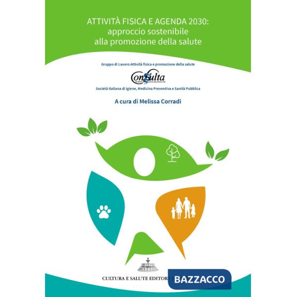 Attività fisica e Agenda 2030: approccio sostenibile alla promozione della salute
