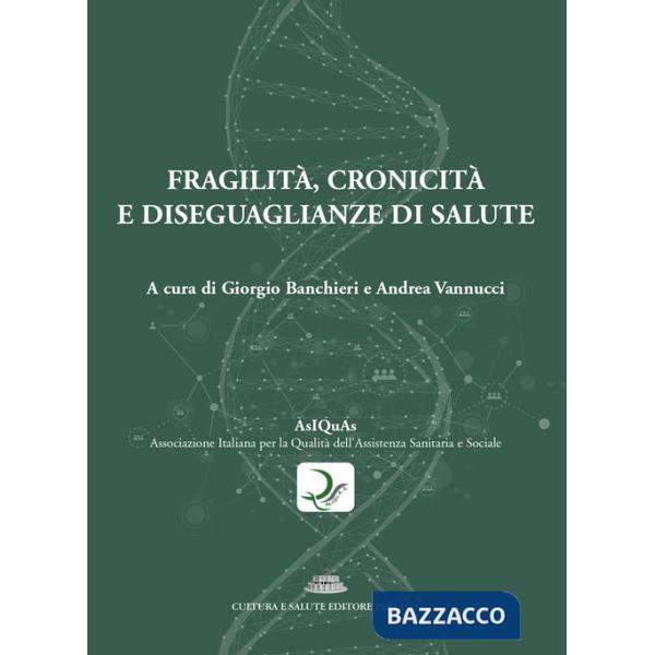 Fragilità, cronicità e diseguaglianze di salute
