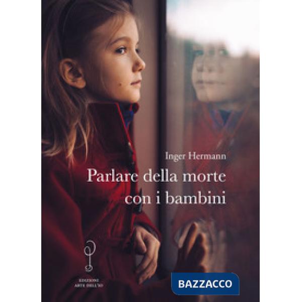 Parlare della morte con i bambini