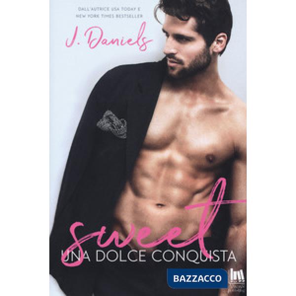 Dolce conquista. Sweet (Una)