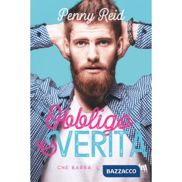 Obbligo o verità. Che barba, l'amore!