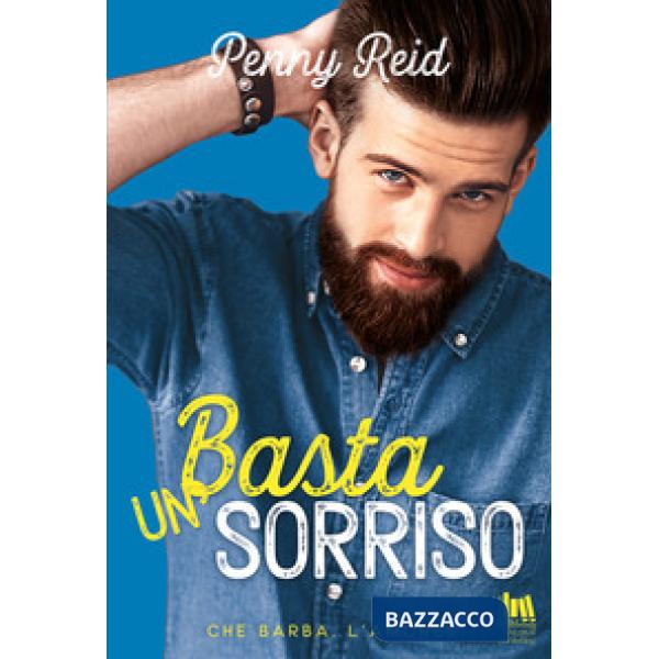 Basta un sorriso. Che barba, l'amore!