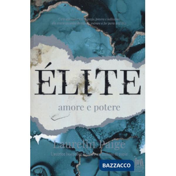 Amore e potere. Élite
