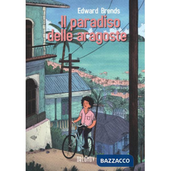 Paradiso delle aragoste (Il)