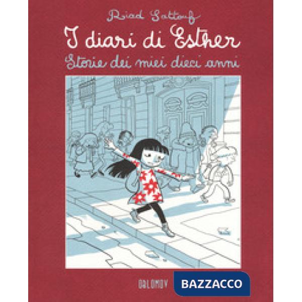 Diari di Esther. Storie dei miei dieci anni (I)