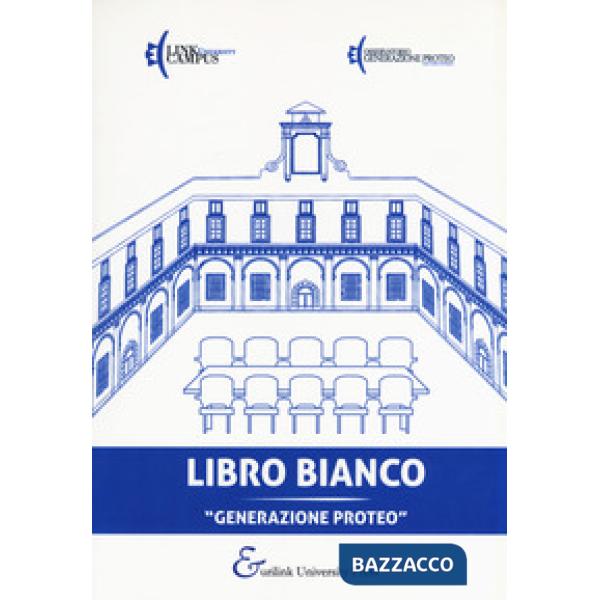 Libro bianco «Generazione Proteo»