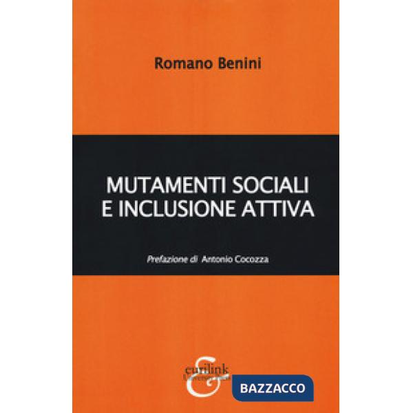 Mutamenti sociali e inclusione attiva