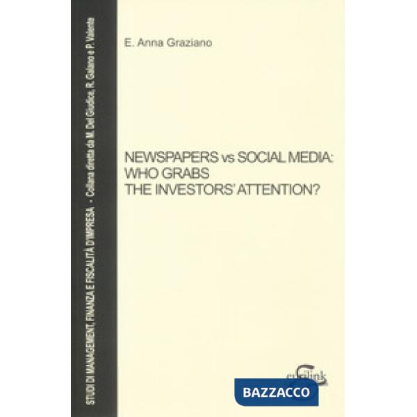 Newspapers vs social media: who grabs the investors' attention?