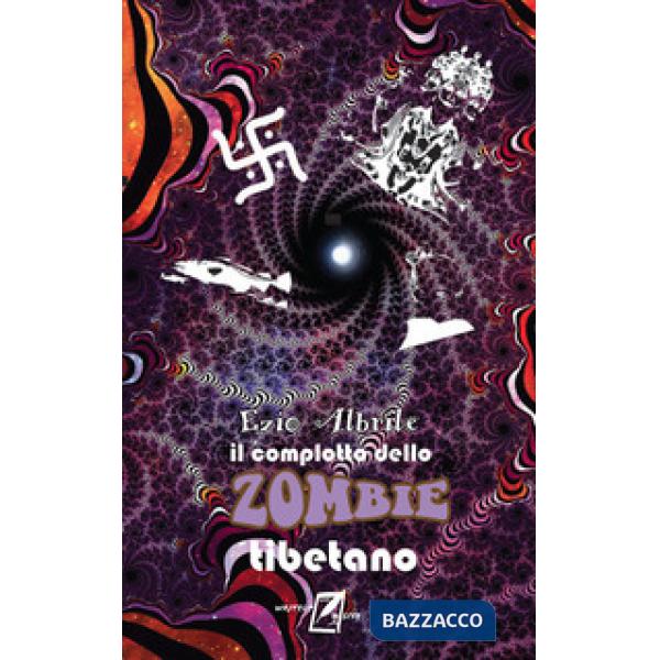 Complotto dello zombie tibetano. (Il)