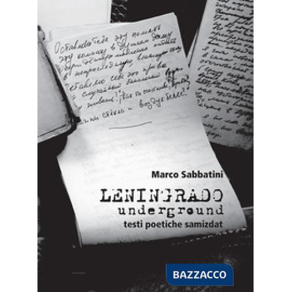 Leningrado underground. Testi poetiche samizdat