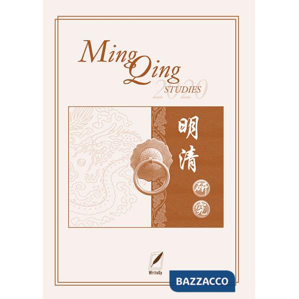 Ming Qing studies (2020). Nuova ediz.