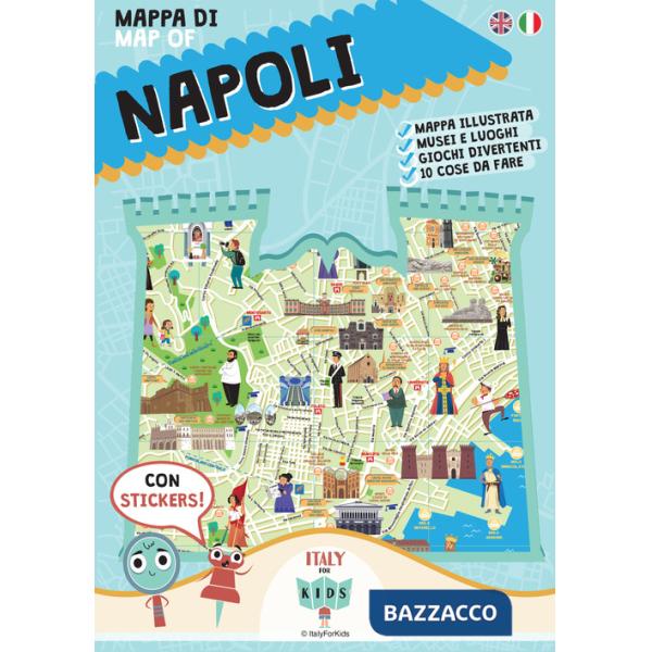 Mappa di Napoli. Con adesivi. Ediz. illustrata