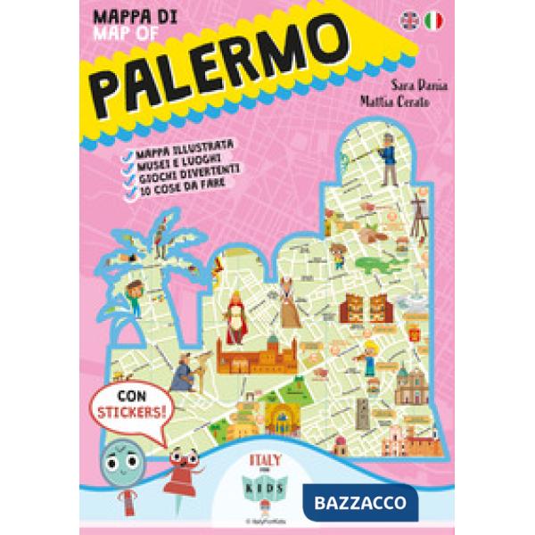 Mappa di Palermo-Map of Palermo. Con adesivi. Ediz. illustrata