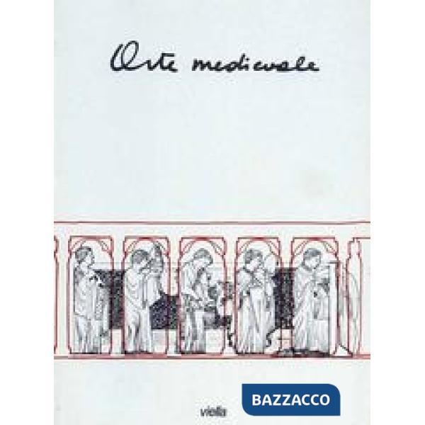 Arte medioevale. Vol. 1