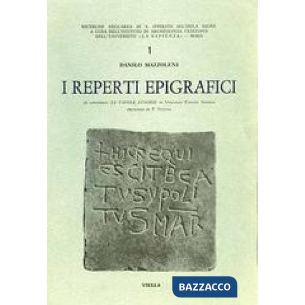 Reperti epigrafici. Ediz. illustrata (I)