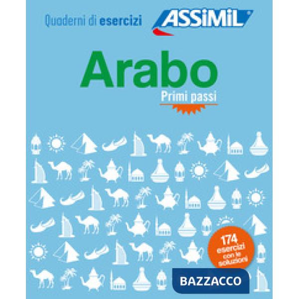 Arabo. Quaderno di esercizi. Primi passi