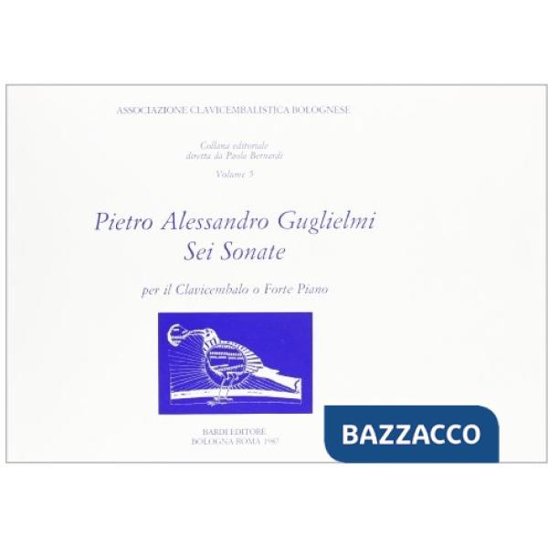 Sei sonate per clavicembalo o forte piano