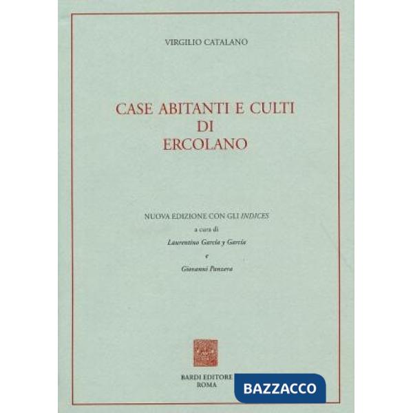 Case, abitanti e culti di Ercolano