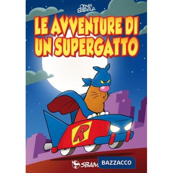 Avventure di un supergatto (Le)