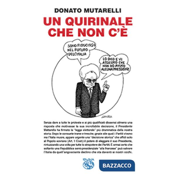Quirinale che non c'è (Un)