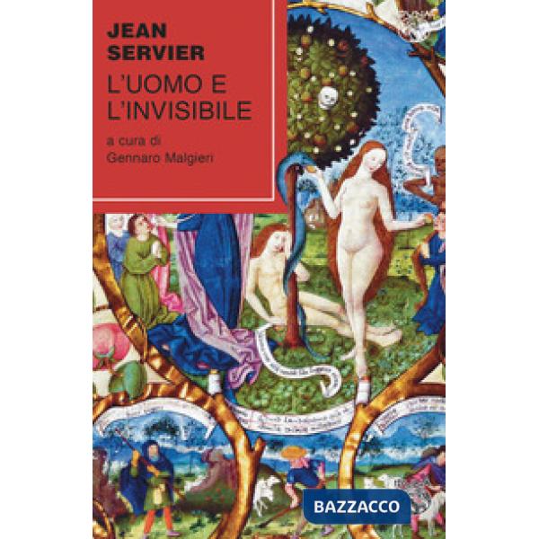 Uomo e l'invisibile (L')