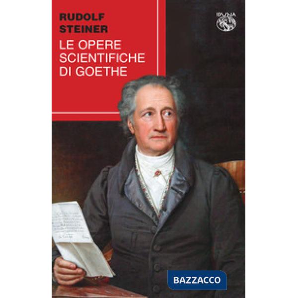 Opere scientifiche di Goethe (Le)