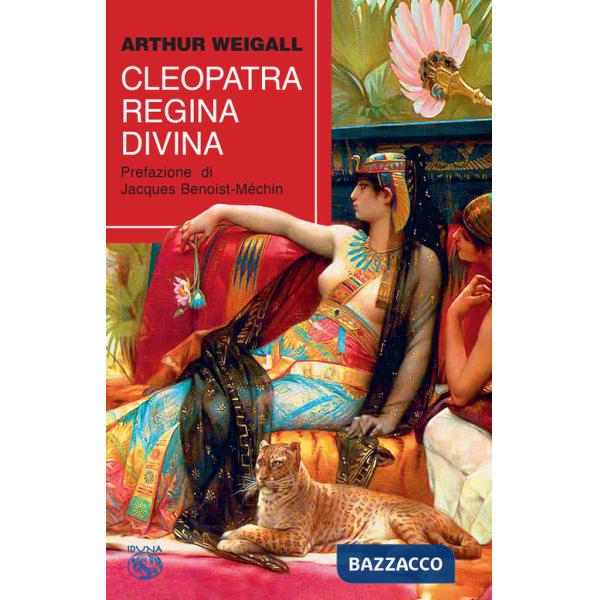 Cleopatra. Regina divina