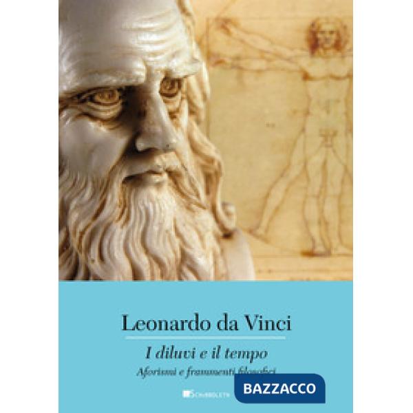 Diluvi e il tempo. Aforismi e frammenti filosofici (I)