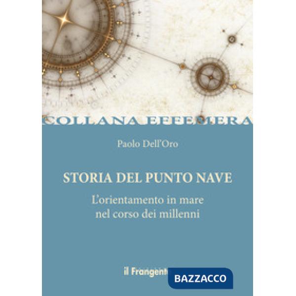 Storia del punto nave. L'orientamento in mare nel corso dei millenni
